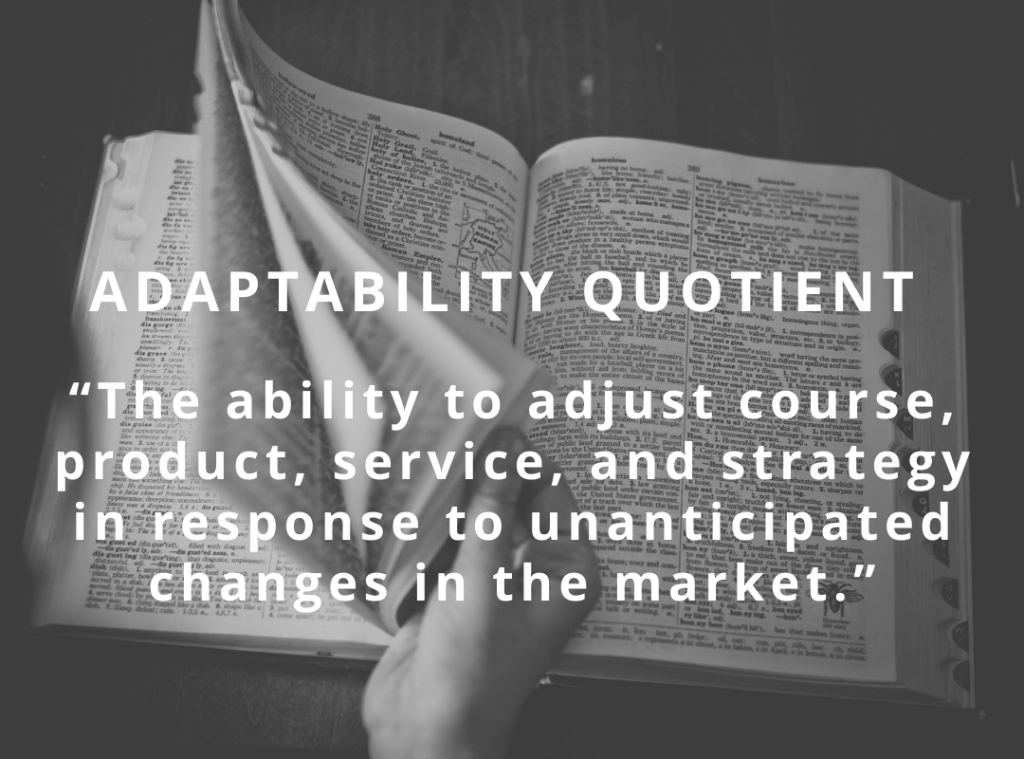 Adaptability Quotient